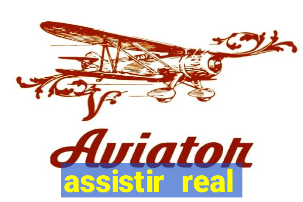assistir real madrid ao vivo online grátis multicanais